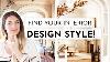 6 Easy Steps To Finding Your Interior Design Style