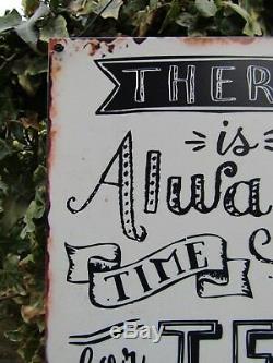 Hand Made Always Time For Tea Metal Art Kitchen Wall Hanging Plaque Sign