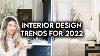 Top 10 Des Tendances Du Design D'intérieur Pour 2022